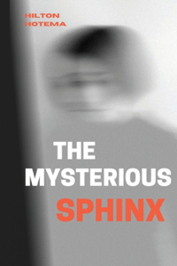 The Mysterious Sphinx