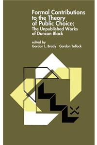 Formal Contributions to the Theory of Public Choice