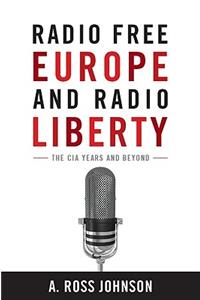 Radio Free Europe and Radio Liberty