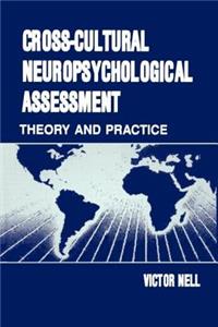 Cross-Cultural Neuropsychological Assessment