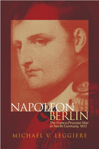Napoleon and Berlin, Volume 1