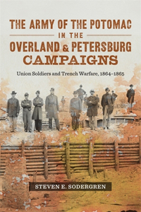 Army of the Potomac in the Overland & Petersburg Campaigns