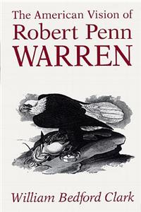 American Vision of Robert Penn Warren