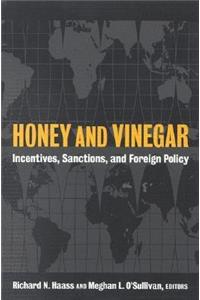 Honey and Vinegar: Incentives, Sanctions, and Foreign Policy