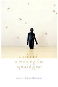 Corinna a-Maying the Apocalypse