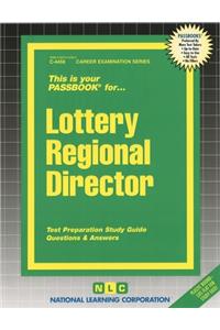 Lottery Regional Director