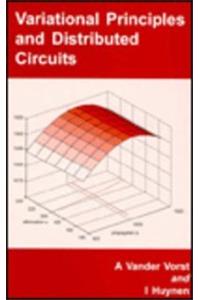 Variational Principles And Distributed Circuits