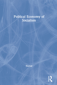 Political Economy of Socialism