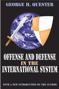 Offense and Defense in the International System