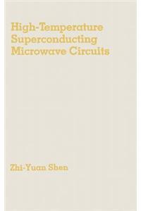 High-Temperature Superconducting Microwave Circuits