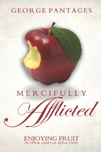 Mercifully Afflicted