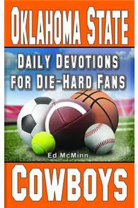 Daily Devotions for Die-Hard Fans Oklahoma State Cowboys