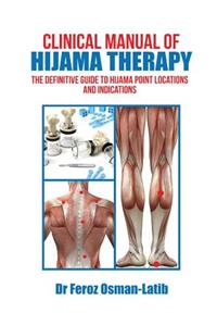 Clinical Manual of Hijama Therapy