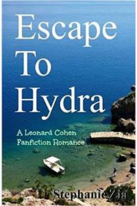 Escape to Hydra: A Leonard Cohen Fanfiction Romance