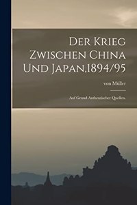 Krieg zwischen China und Japan,1894/95