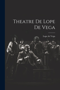 Theatre de Lope de Vega