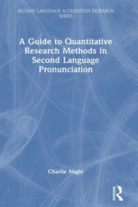 Guide to Research Methods in Second Language Pronunciation