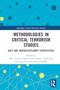 Methodologies in Critical Terrorism Studies