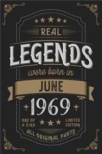 Real Legends were born in June 1969