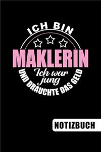 Ich bin Maklerin - Ich war jung und brauchte das Geld