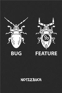 Bug Feature NOTIZBUCH