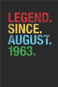 Legend Since August 1963