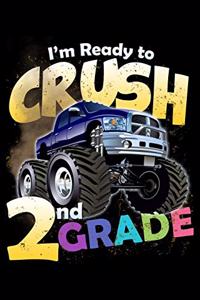 I'm Ready to Crush 2nd Grade