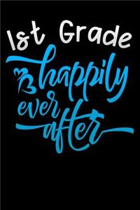 1st grade happily ever after