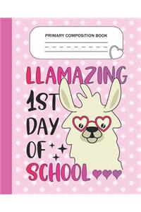 Primary Composition Book - Llamazing 1st day of school