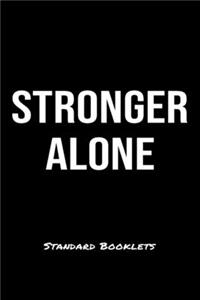 Stronger Alone Standard Booklets