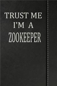 Trust Me I'm a Zookeeper