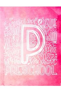 P Preschool