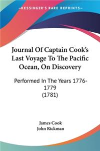 Journal Of Captain Cook's Last Voyage To The Pacific Ocean, On Discovery