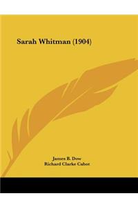 Sarah Whitman (1904)