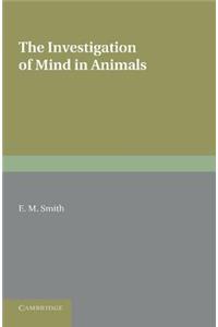 Investigation of Mind in Animals