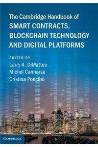 Cambridge Handbook of Smart Contracts, Blockchain Technology and Digital Platforms