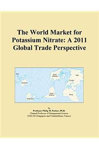 The World Market for Potassium Nitrate