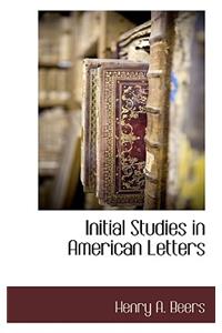 Initial Studies in American Letters