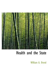 Health and the State