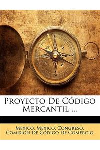 Proyecto De Código Mercantil ...