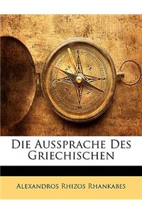 Die Aussprache Des Griechischen