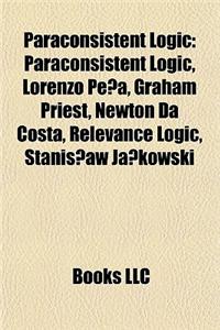 Paraconsistent Logic