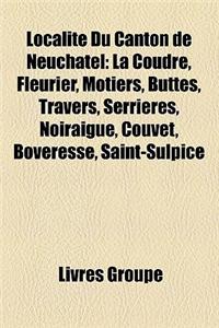 Localit Du Canton de Neuchtel
