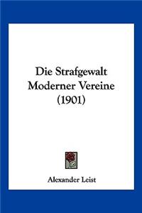 Strafgewalt Moderner Vereine (1901)