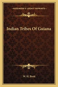 Indian Tribes Of Guiana