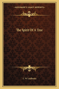 The Spirit of a Tree
