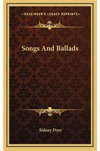 Songs and Ballads