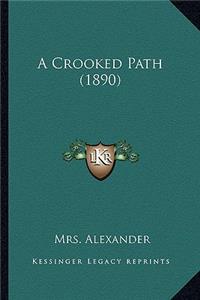 Crooked Path (1890)
