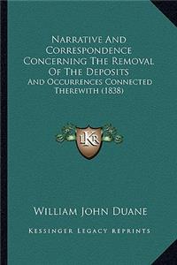 Narrative And Correspondence Concerning The Removal Of The Deposits