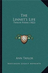 The Linnet's Life